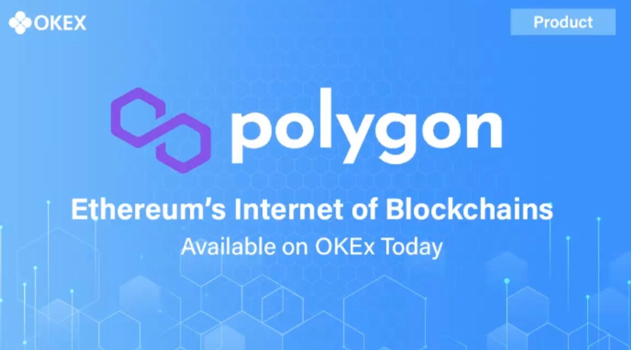 Integrasi OKEx-Polygon, Transfer Token Berbasis ETH Lebih Cepat dan Murah
