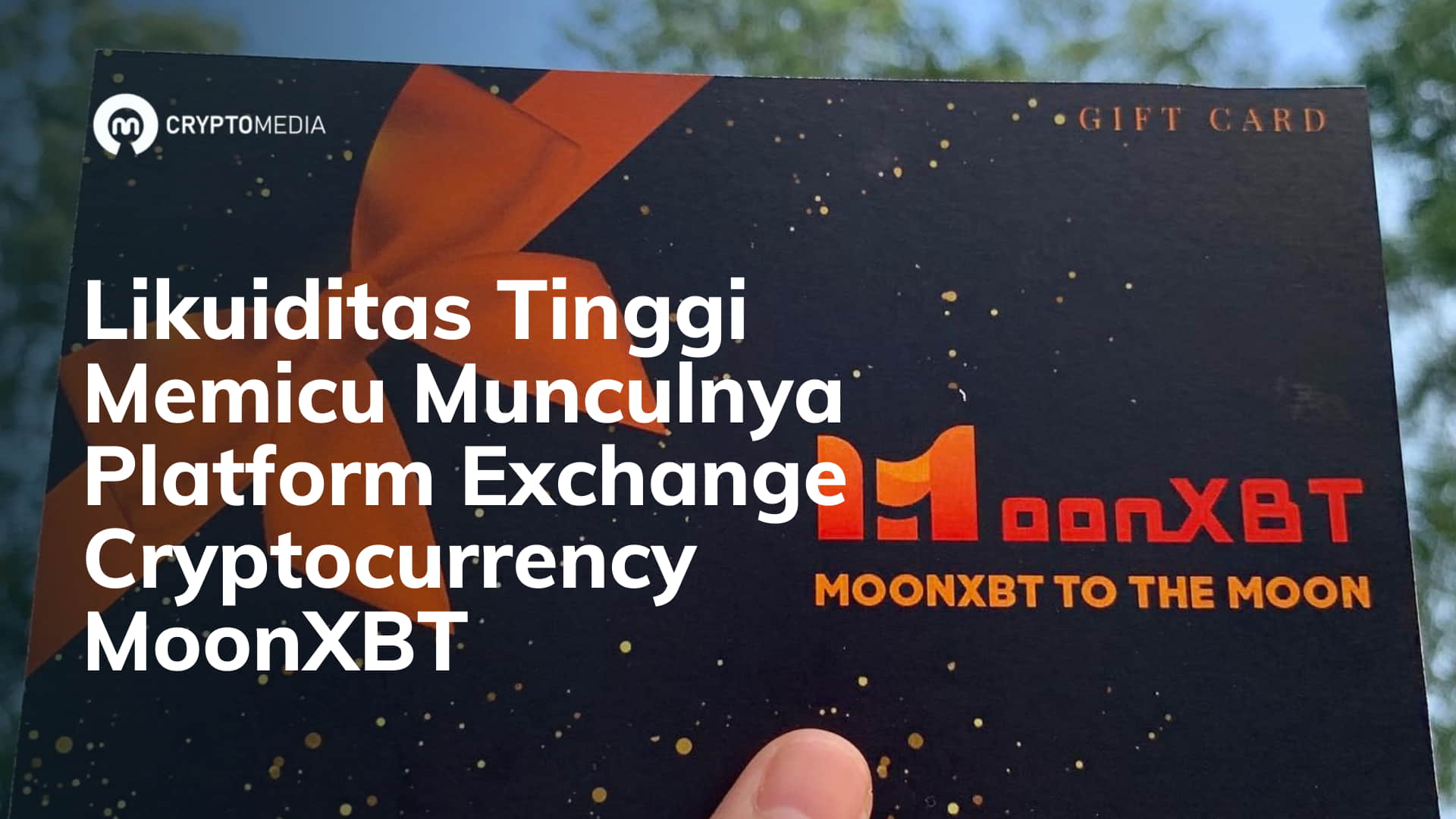Likuiditas Tinggi Memicu Munculnya Platform Exchange Cryptocurrency MoonXBT
