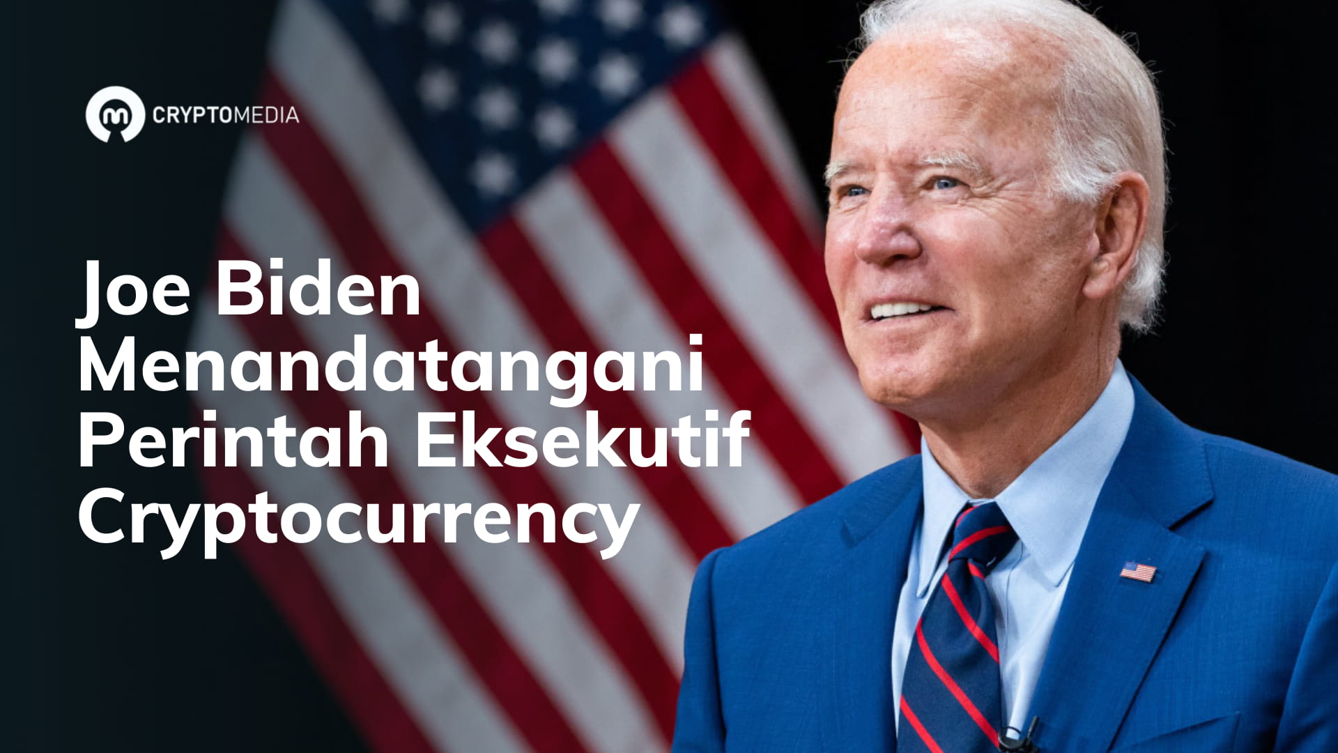 Presiden AS Joe Biden Menandatangani Perintah Eksekutif Cryptocurrency