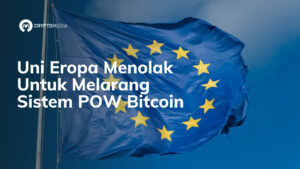 Uni Eropa Menolak Untuk Melarang Sistem POW Bitcoin