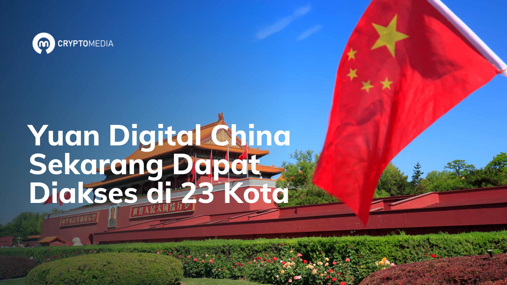 Yuan Digital China Sekarang Dapat Diakses di 23 Kota
